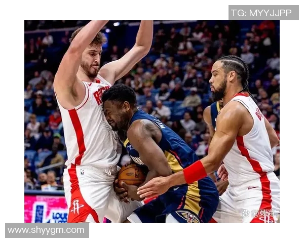 火箭与鹈鹕激战27号精彩回放全景解析与赛后点评